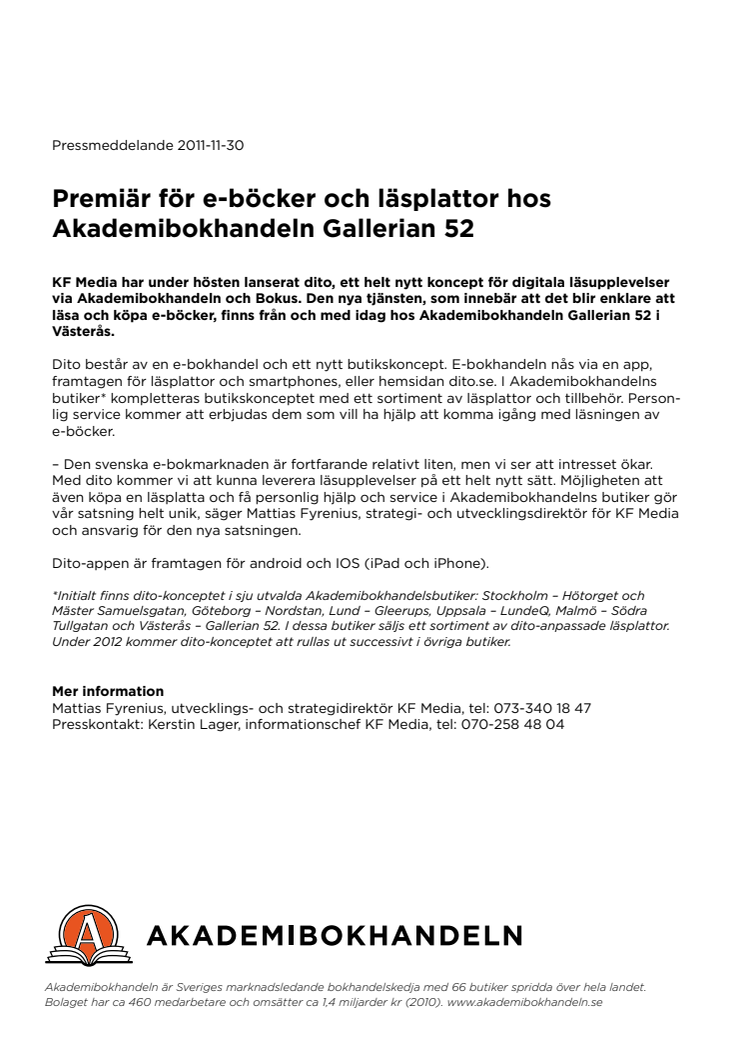 Premiär för e-böcker och läsplattor hos Akademibokhandeln Gallerian 52