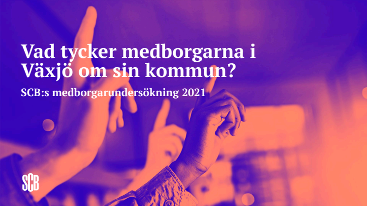 Presentation medborgarundersökning 2021_ Växjö.pdf