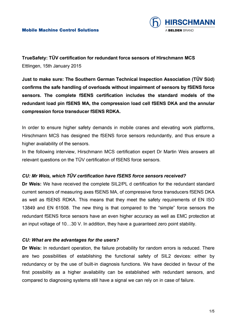 True Safety: TÜV certification for redundant force sensors of Hirschmann MCS 