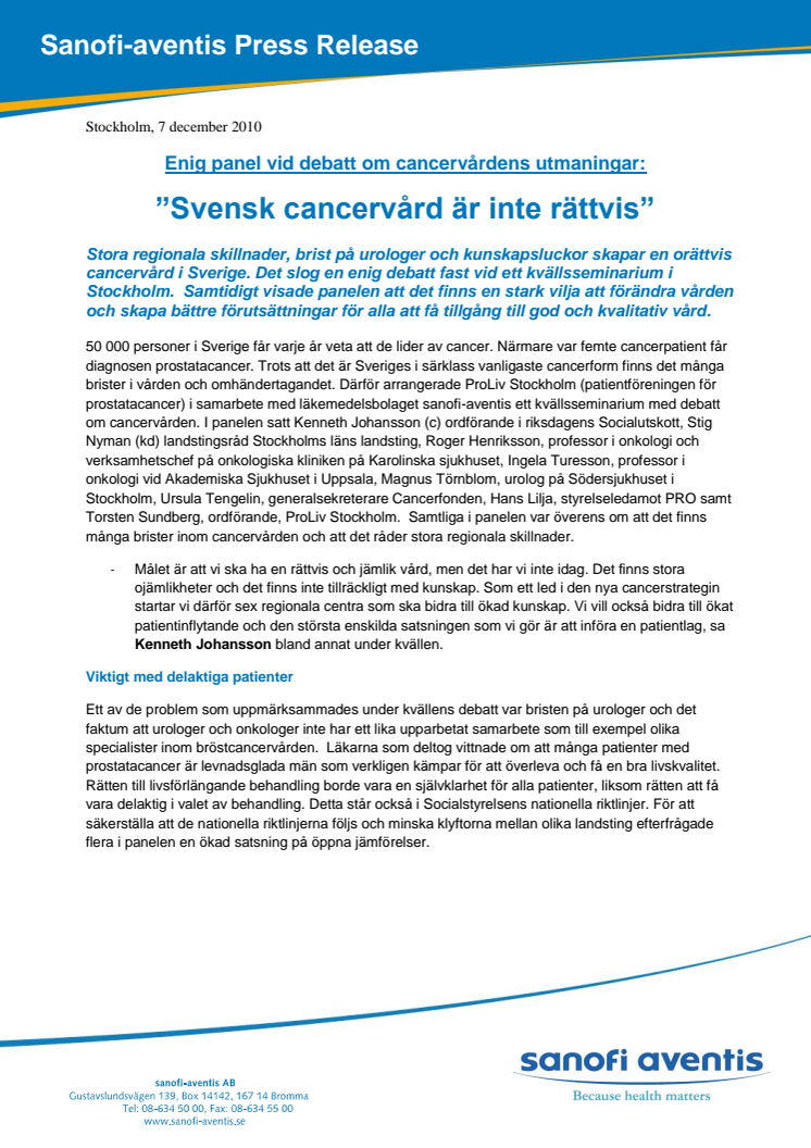 ”Svensk cancervård är inte rättvis”