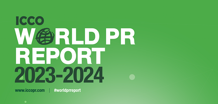 ICCO World PR Report 2023-2024 #WorldPRReport