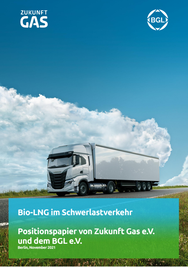 Zukunft GAS und BGL-Positionspapier Bio-LNG im Schwerlastverkehr.pdf