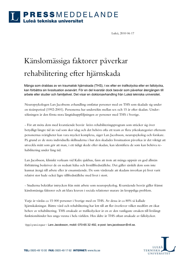 Känslomässiga faktorer påverkar rehabilitering efter hjärnskada