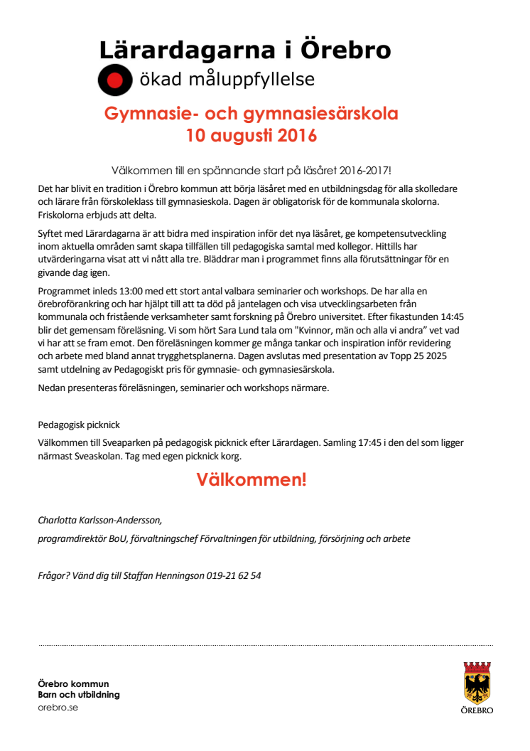Gymnasiets program - Lärardagen i Örebro 10 augusti 2016
