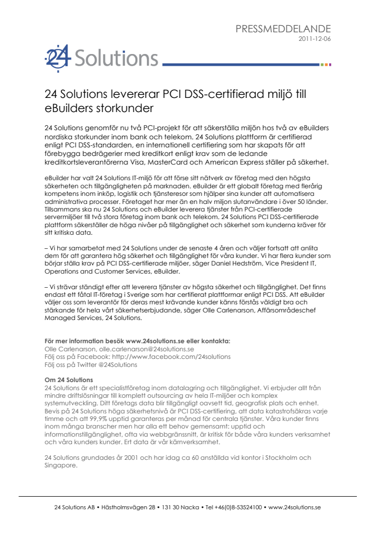 24 Solutions levererar PCI DSS-certifierad miljö till eBuilders storkunder