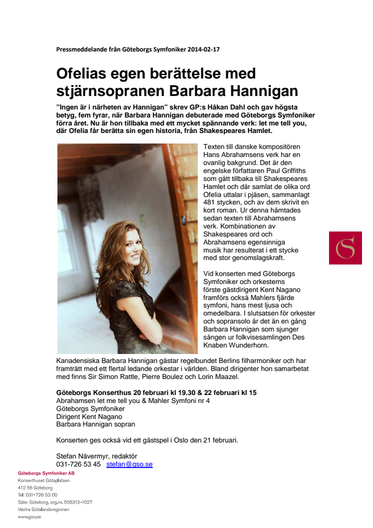 Ofelias egen berättelse med stjärnsopranen Barbara Hannigan