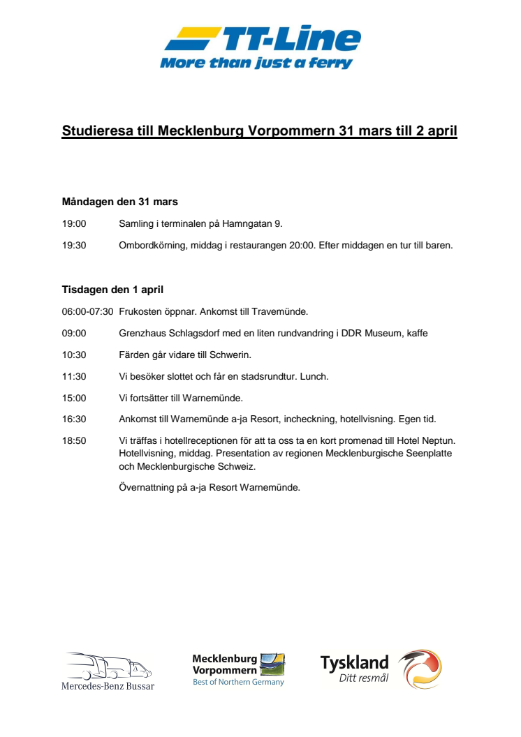 Studieresa för journalister och researrangörer till historiska Mecklenburg-Vorpommern den 31 mars - 2 april 2014