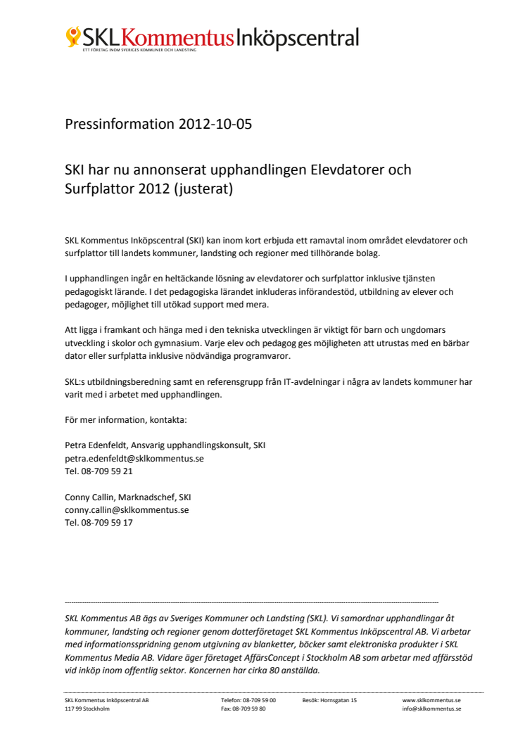 SKI har nu annonserat upphandlingen Elevdatorer och Surfplattor 2012 (justerat)