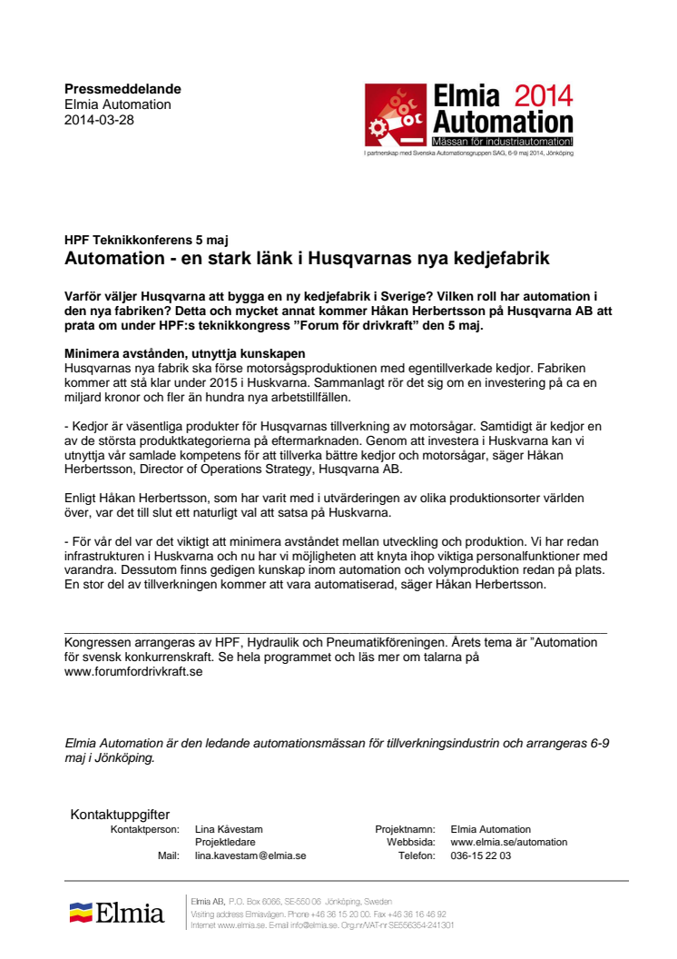 HPF Teknikkonferens 5 maj Automation - en stark länk i Husqvarnas nya kedjefabrik