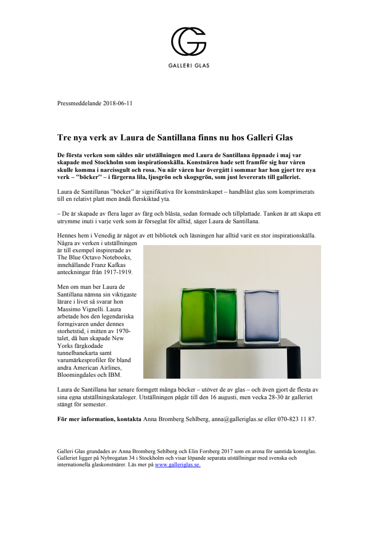Tre nya verk av Laura de Santillana finns nu hos Galleri Glas
