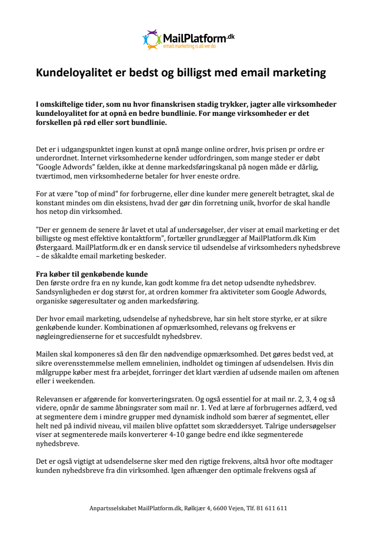 Kundeloyalitet er bedst og billigst med nyhedsbreve
