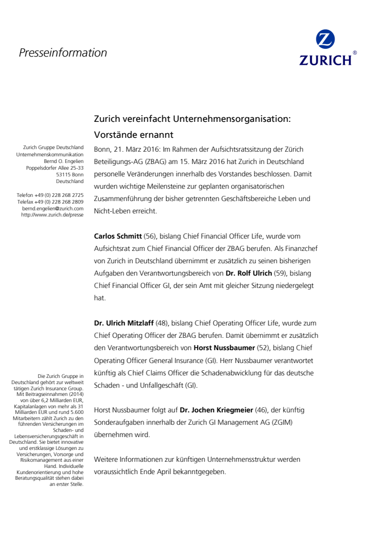 Zurich vereinfacht Unternehmensorganisation: Vorstände ernannt