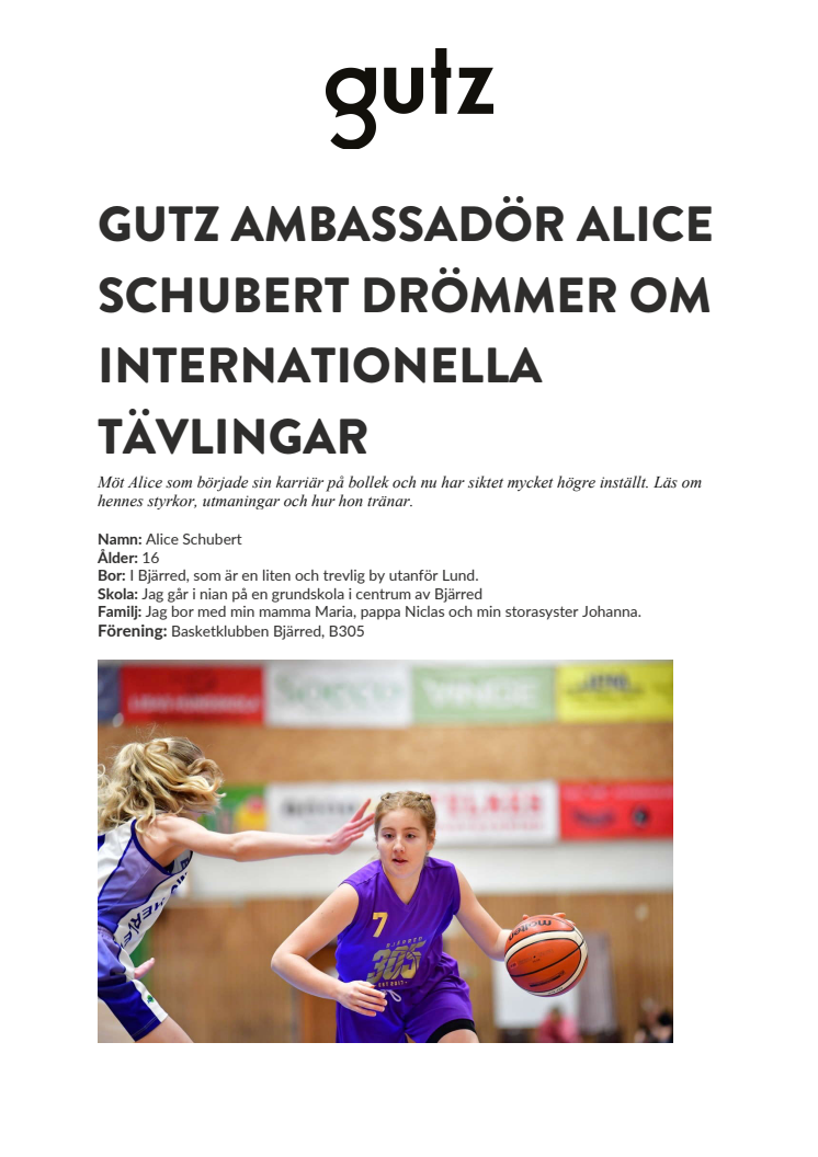 Gutz-ambassadör Alice Schubert drömmer om internationella tävlingar