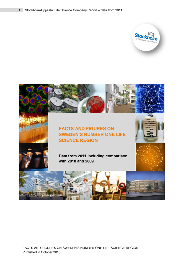 Stockholm-Uppsala Life Science Facts and Figures 2010-2011