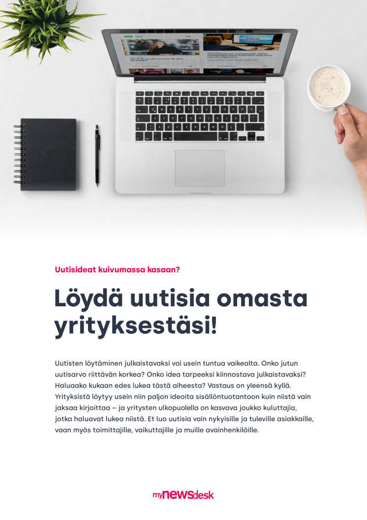 Opas: Löydä uutisia omasta yrityksestäsi!