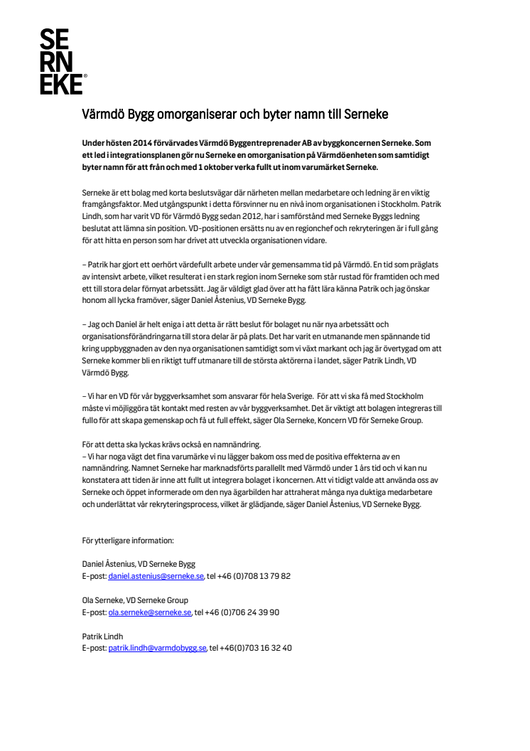 Värmdö Bygg omorganiserar och byter namn till Serneke