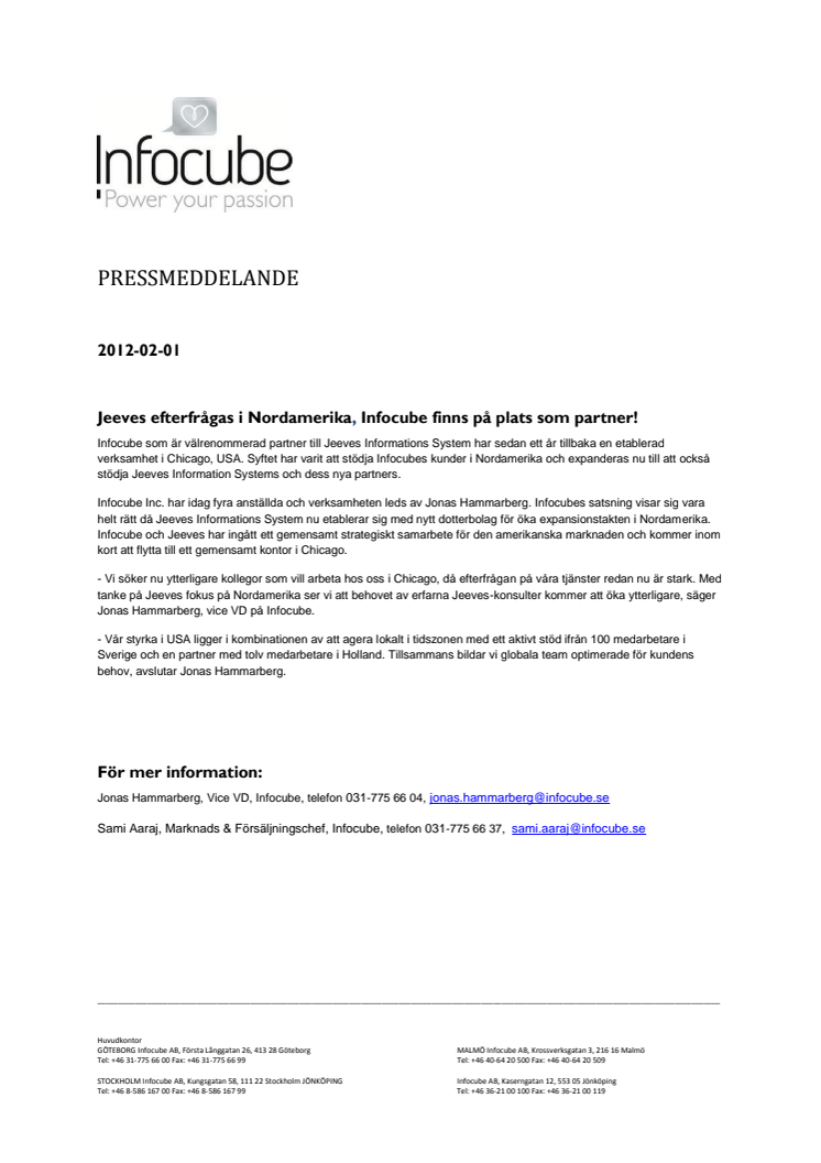 Jeeves efterfrågas i Nordamerika, Infocube finns på plats som partner!