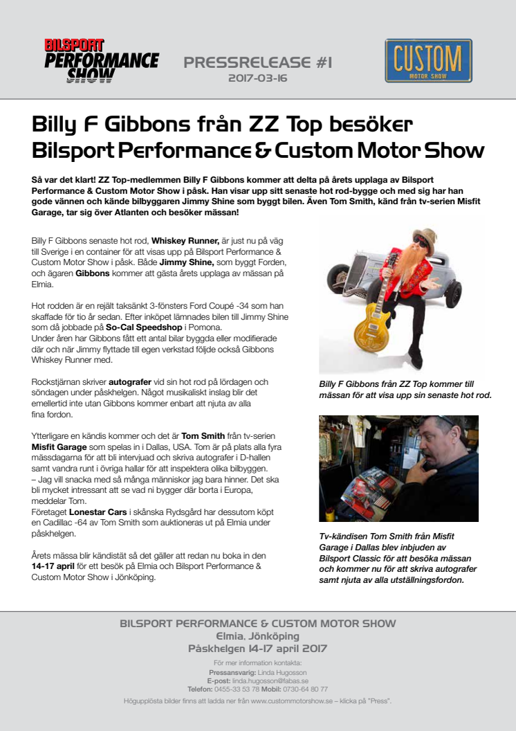 Billy F Gibbons från ZZ Top besöker Bilsport Performance & Custom Motor Show