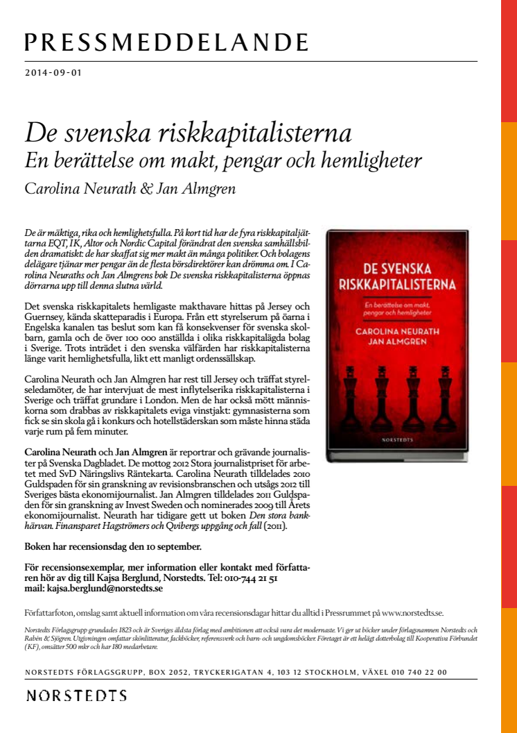 Carolina Neurath och Jan Almgren: De svenska riskkapitalisterna