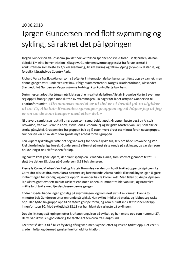 Jørgen Gundersen viste styrke på svømming og sykling, så raknet det på løpingen