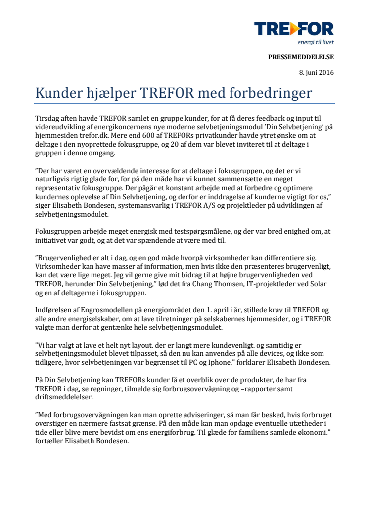 Kunder hjælper TREFOR med forbedringer 