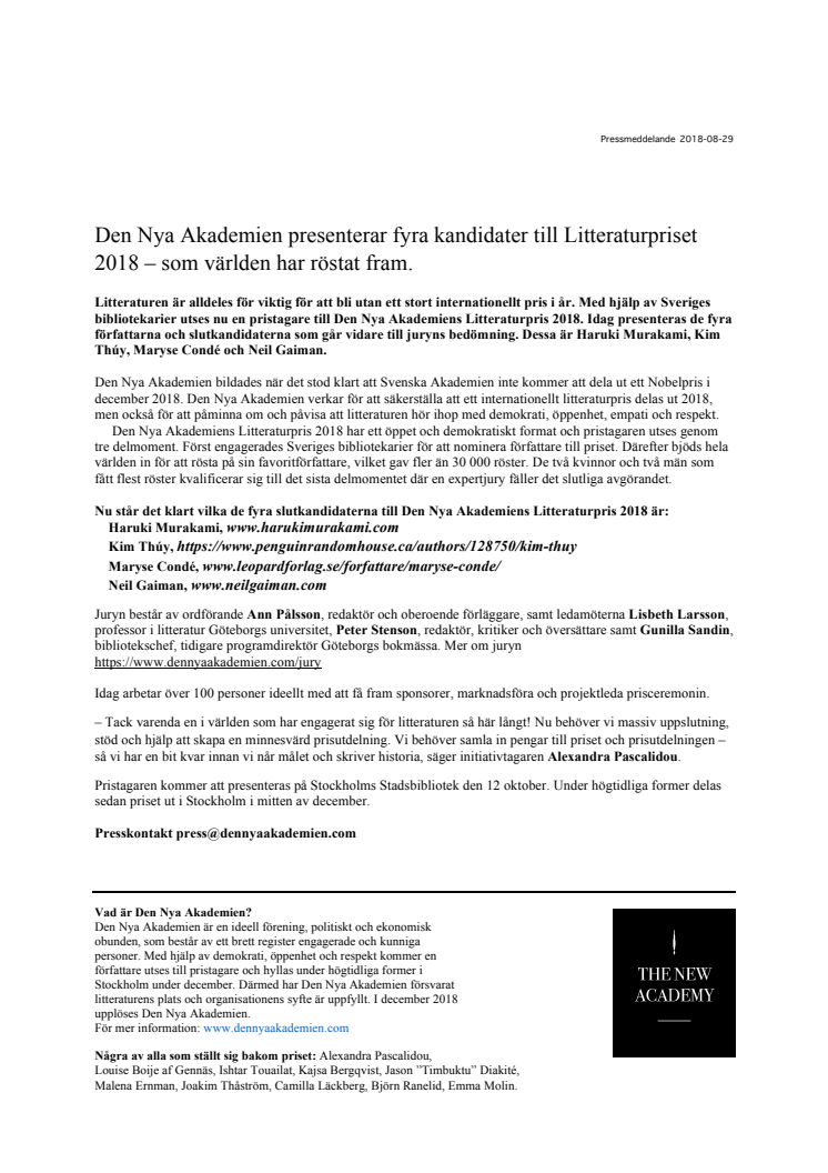 Den Nya Akademien presenterar fyra kandidater till Litteraturpriset 2018 – som världen har röstat fram. 