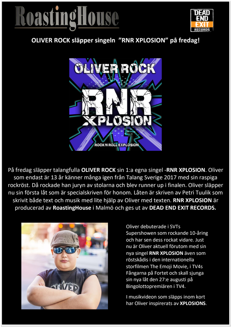 "Talang" Olivers OLIVER ROCK nya egna låt är släppt idag. RNR XPLOSION