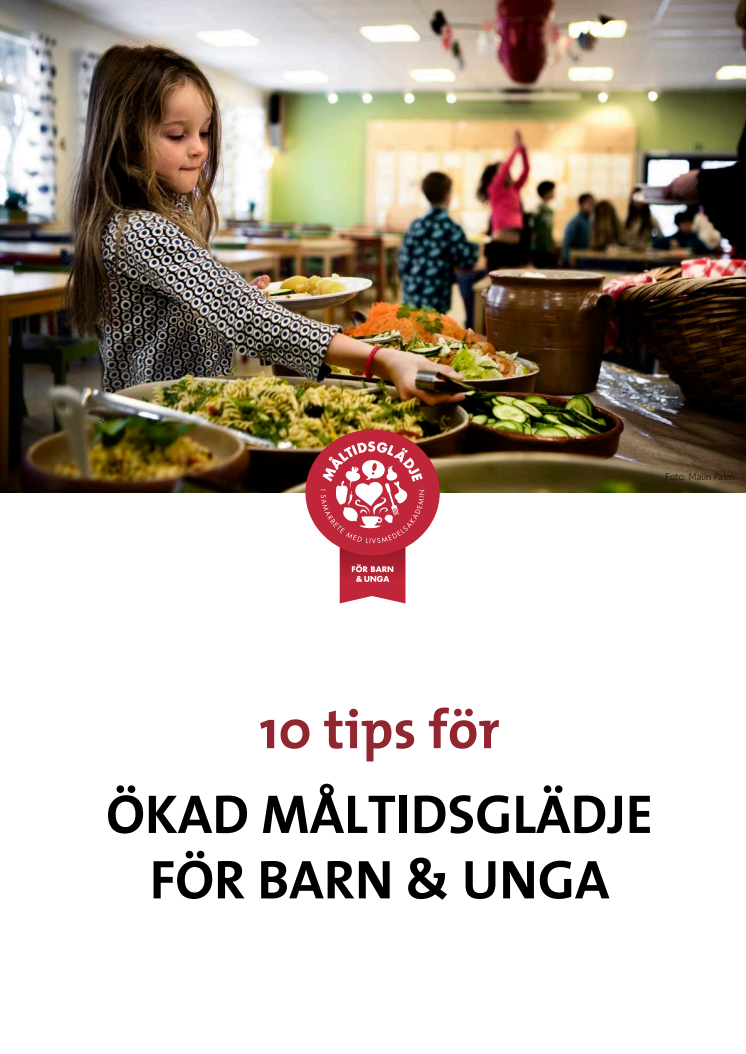10 tips för ökad måltidsglädje för barn och unga