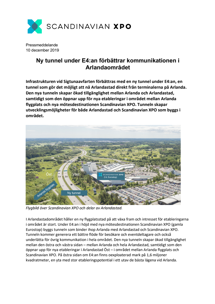 Ny tunnel under E4:an förbättrar kommunikationen i Arlandaområdet 