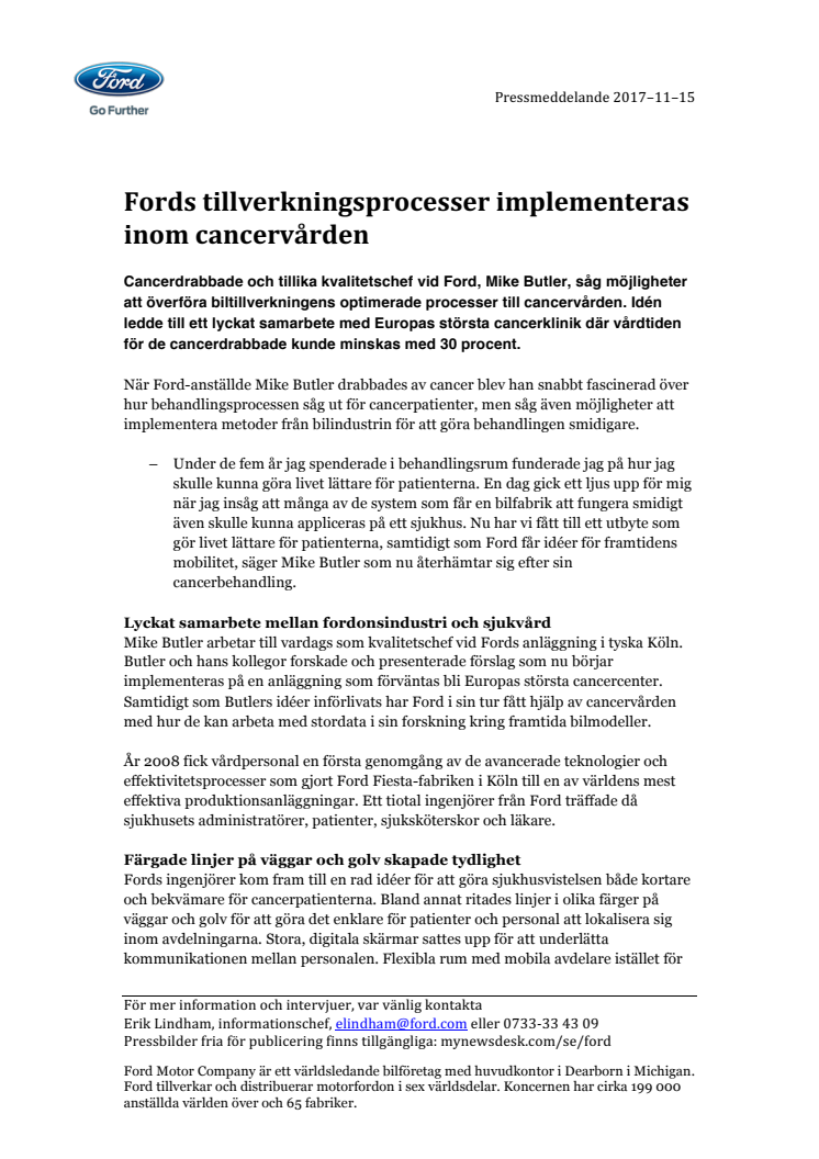 Fords tillverkningsprocesser implementeras inom cancervården