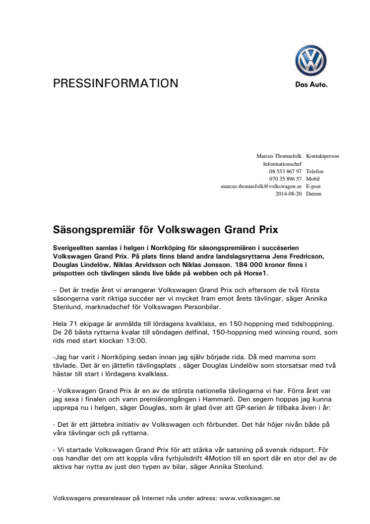 Säsongspremiär för Volkswagen Grand Prix