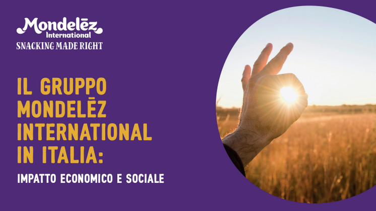 Il Gruppo Mondelēz International in Italia: impatto economico e sociale