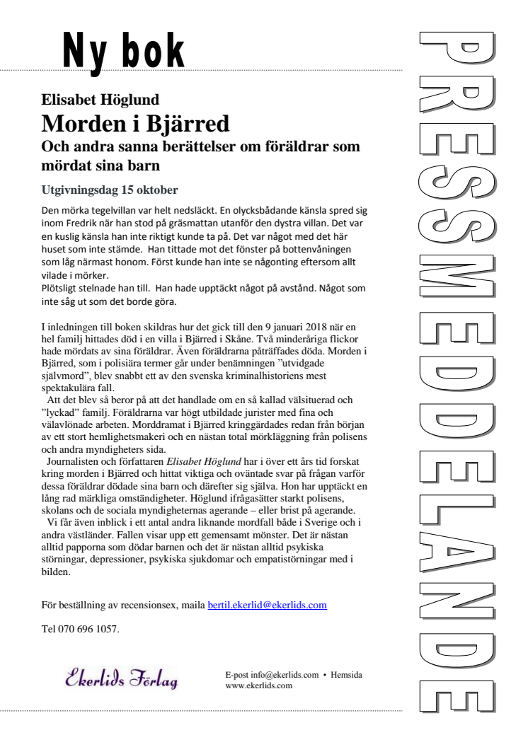 Ny bok: Morden i Bjärred - och andra sanna berättelser om föräldrar som mördat sina barn av Elisabet Höglund