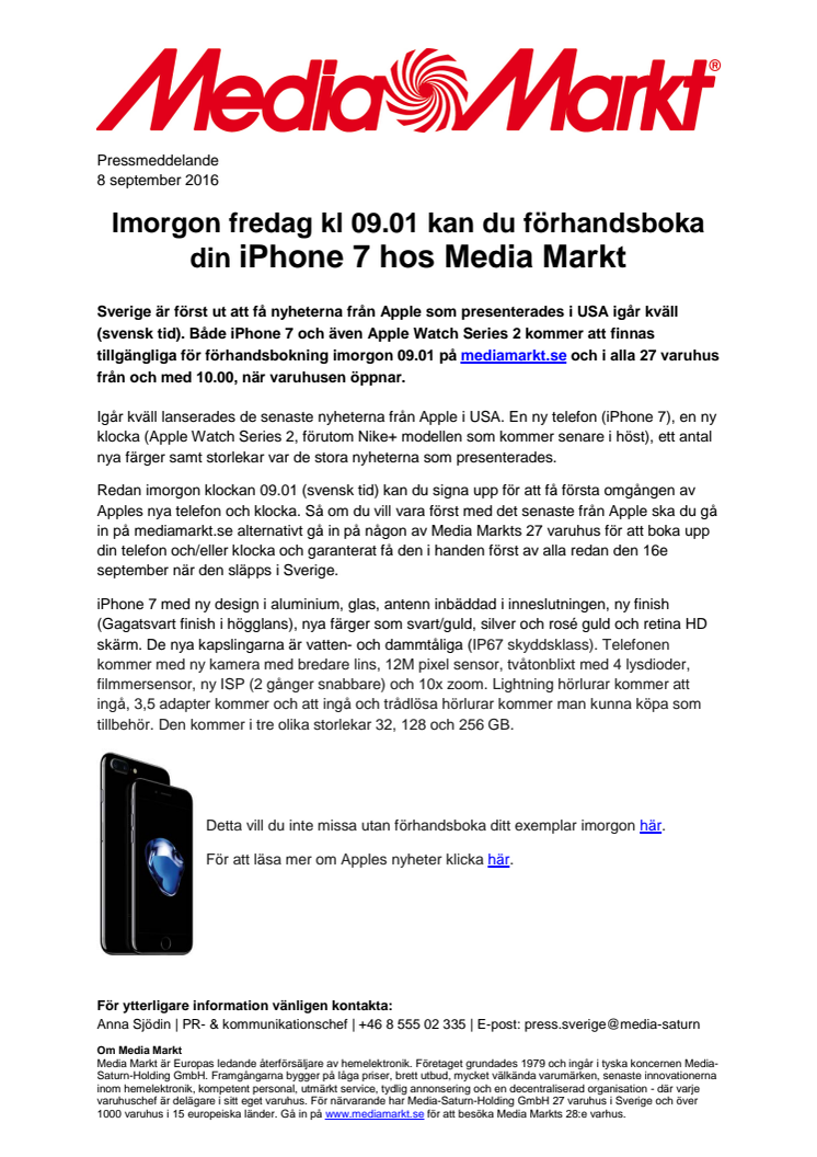 Imorgon fredag kl 09.01 kan du förhandsboka din iPhone 7 hos Media Markt