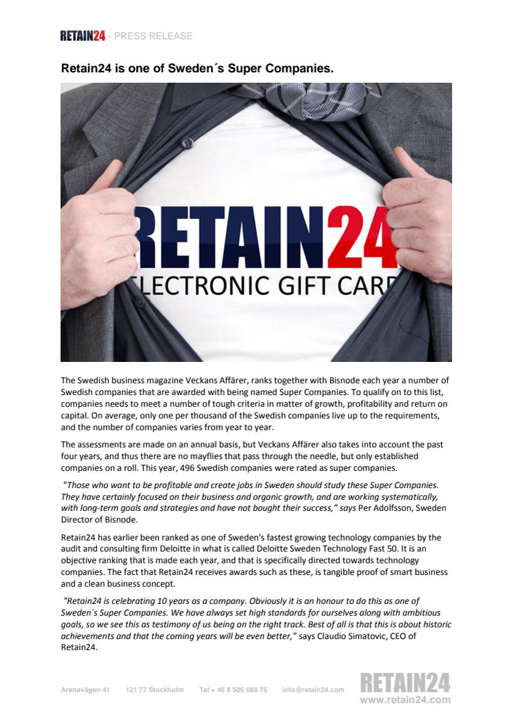 Retain24 is one of Sweden´s Super Companies. 