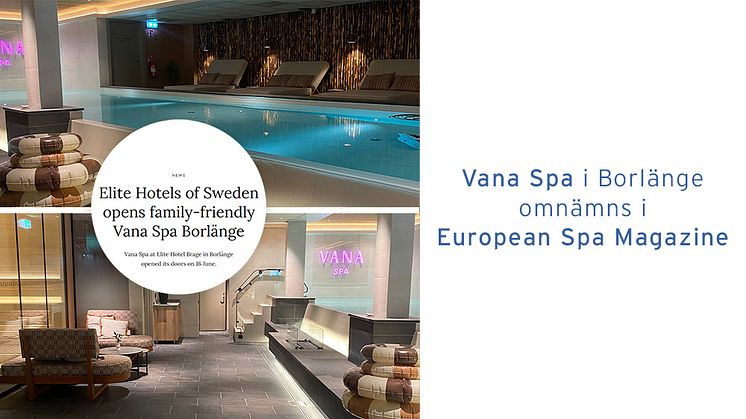 MND_Vana Spa uppmärksammas i European Spa Magazine