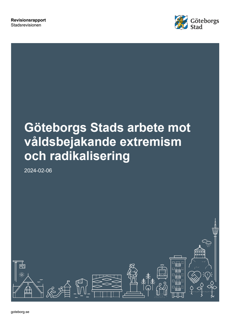 Revisionsrapport – Göteborgs Stads arbete mot våldsbejakande extremism och radikalisering.pdf