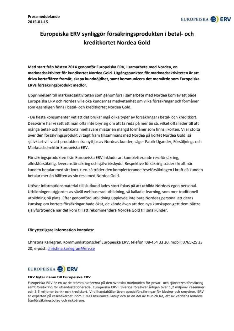 Europeiska ERV synliggör försäkringsprodukten i betal- och kreditkortet Nordea Gold