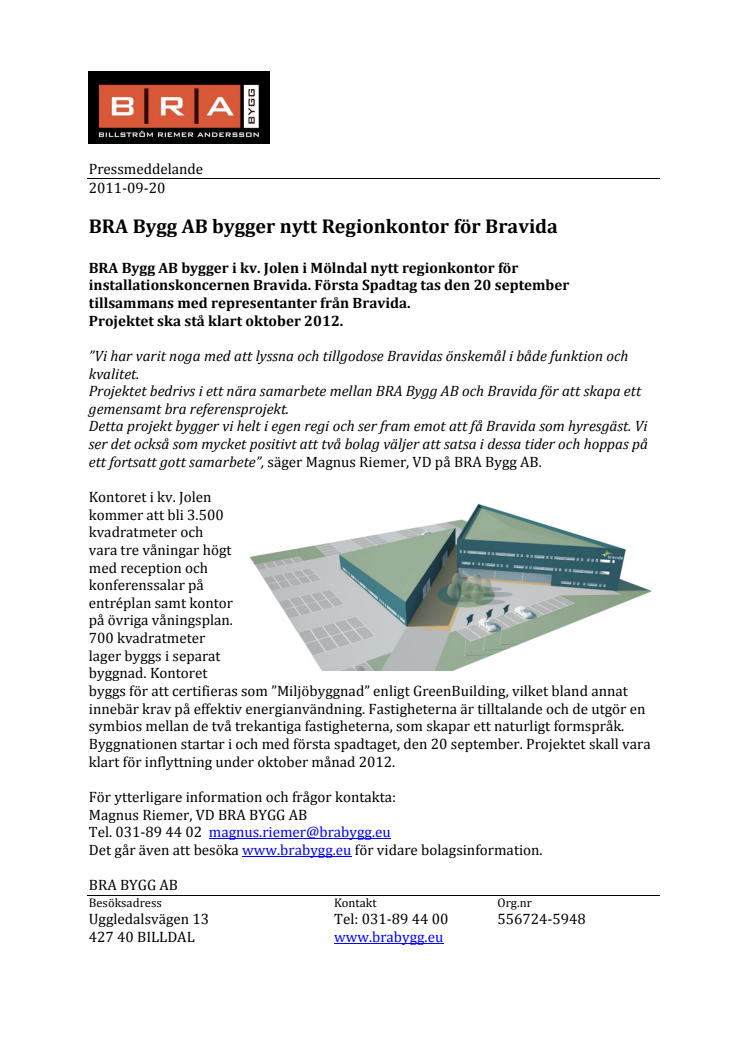 BRA Bygg AB bygger nytt Regionkontor för Bravida