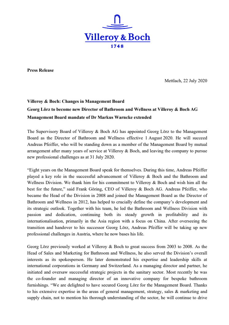 Villeroy & Boch: Changes in Management Board. Georg Lörz to become new Director of Bathroom and Wellness at Villeroy & Boch AG. Management Board mandate of Dr Markus Warncke extended