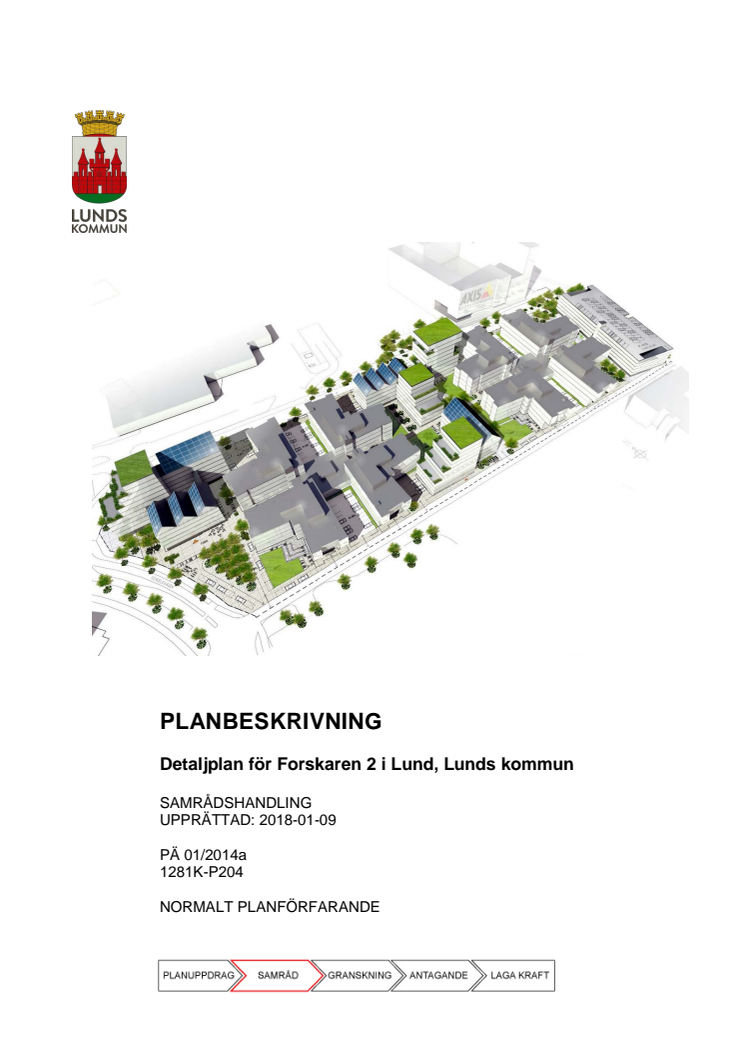 Planbeskrivning - detaljplan för nya kontorsbyggnader