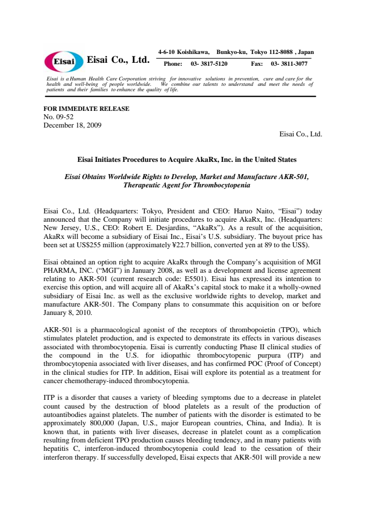 EISAI INITIATES PROCEDURES TO ACQUIRE AkaRx Inc. IN THE UNITED STATES
