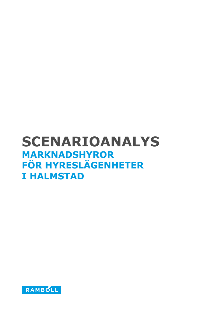 Rapport: Scenarioanalys, marknadshyror för hyreslägenheter i Halmstad