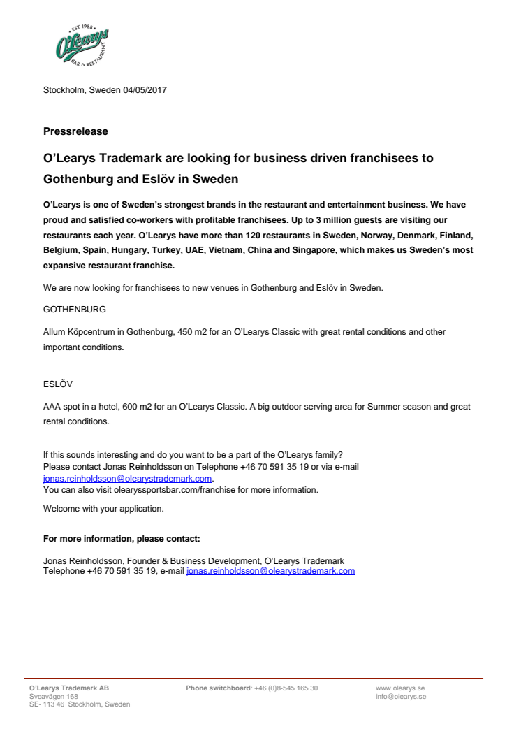 O’Learys Trademark are looking for business driven franchisees to Gothenburg and Eslöv in Sweden