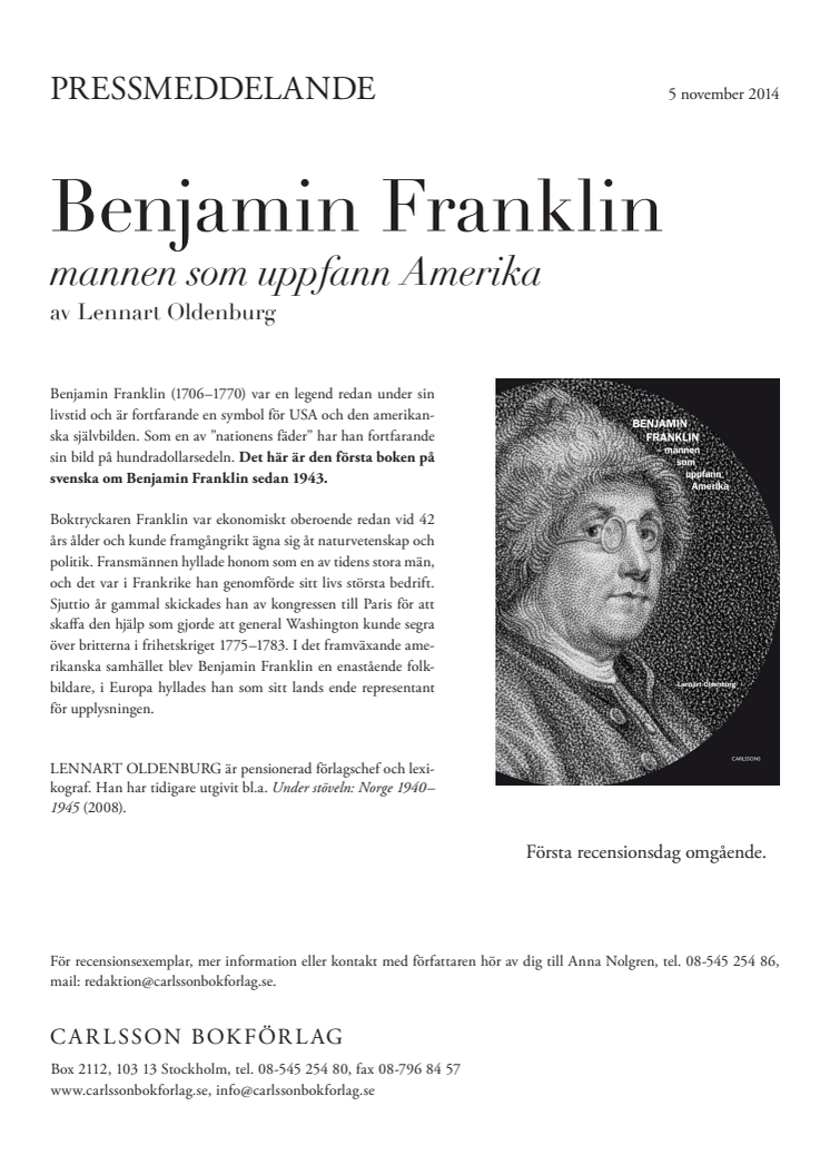Benjamin Franklin - mannen som uppfann Amerika