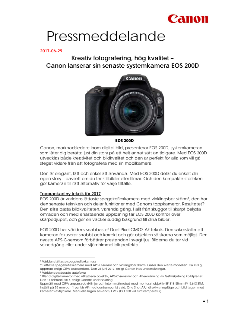 Kreativ fotografering, hög kvalitet –  Canon lanserar sin senaste systemkamera EOS 200D