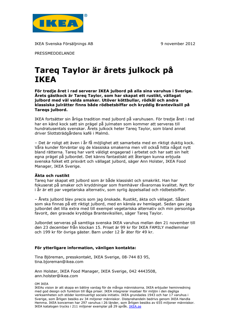 Tareq Taylor är årets julkock på IKEA