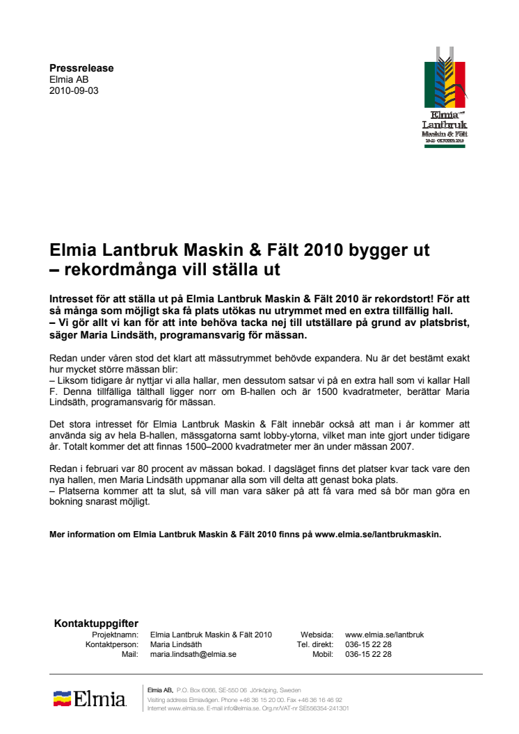 Elmia Lantbruk Maskin & Fält 2010 bygger ut – rekordmånga vill ställa ut