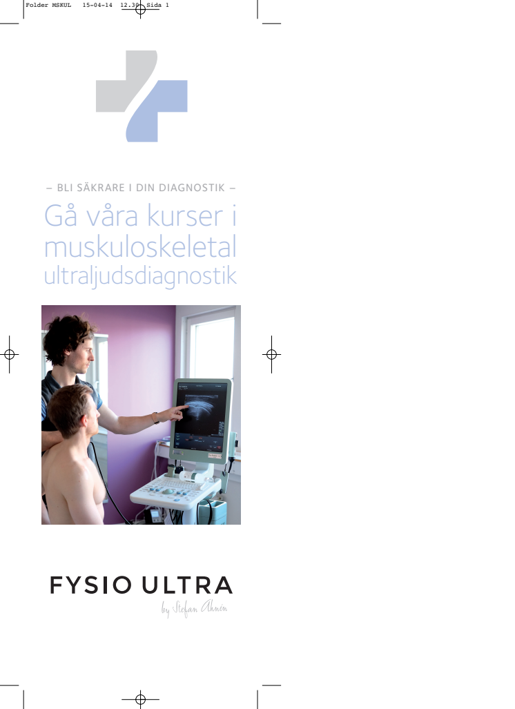Fysioultra lanseras på FoMM imorgon fredag den 18/4 på Friends Arena, Solna