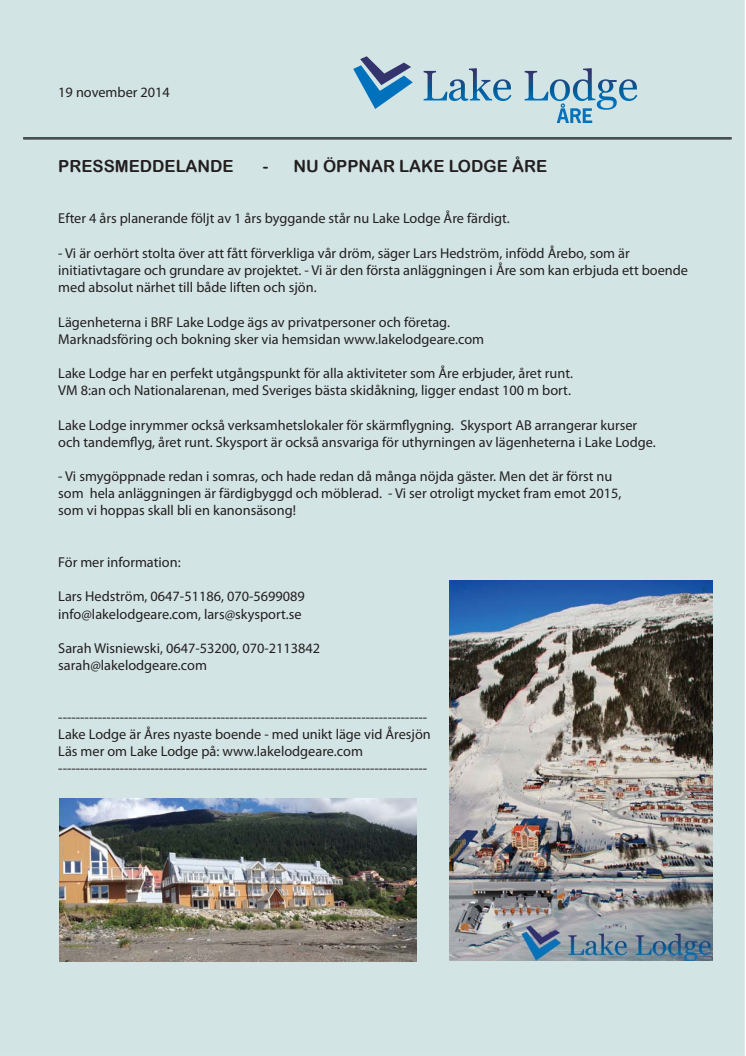 Nu öppnar Lake Lodge Åre